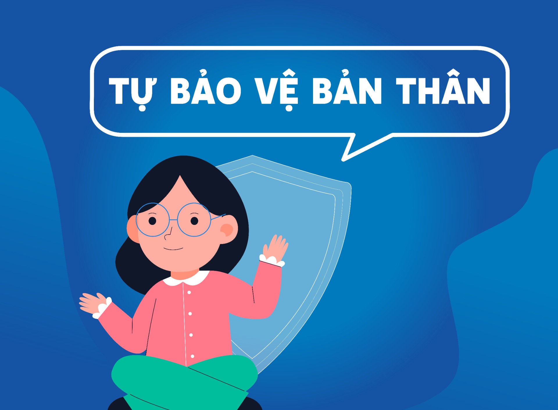 6 Kỹ Năng Ba Mẹ Phải Dạy Để Con Tự Bảo Vệ Chính Mình - Cách Tự Bảo Vệ Bản Thân