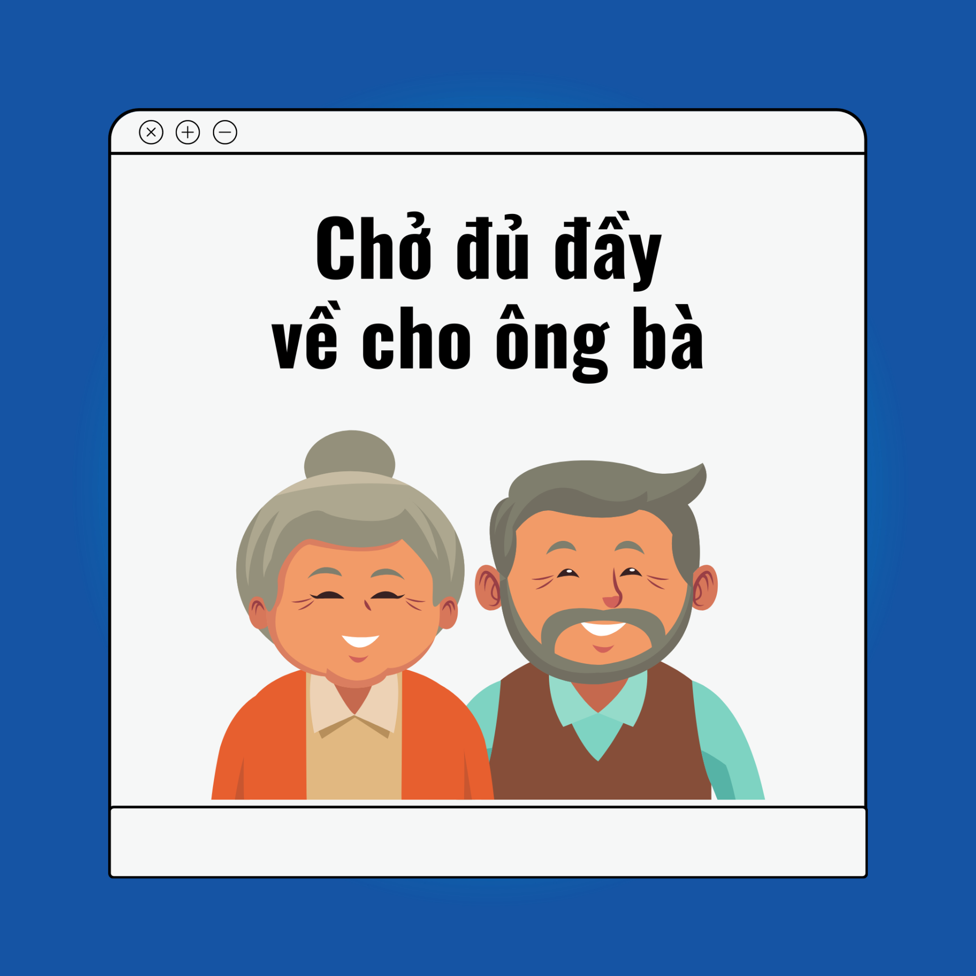 Chở Đủ Đầy Về Cho Ông Bà