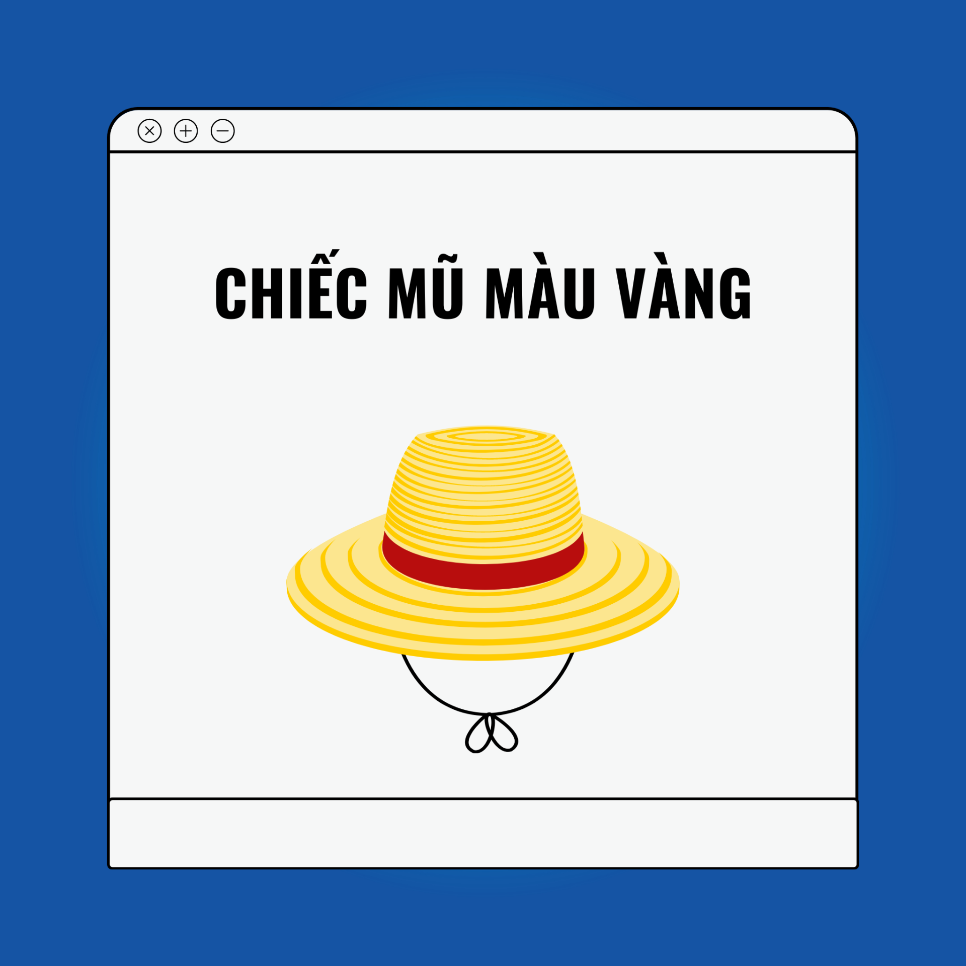 Chiếc mũ màu vàng