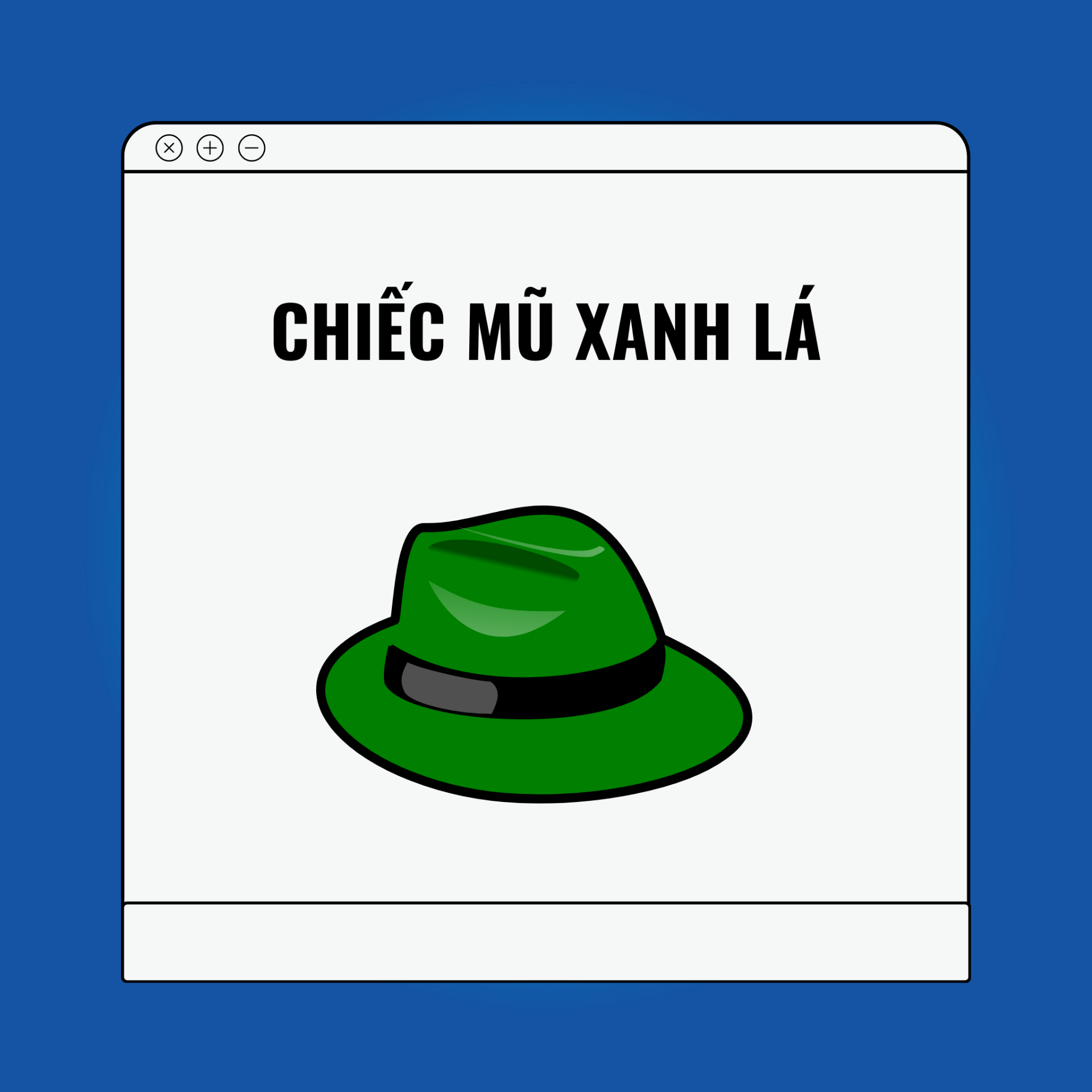 Chiếc mũ màu xanh lá