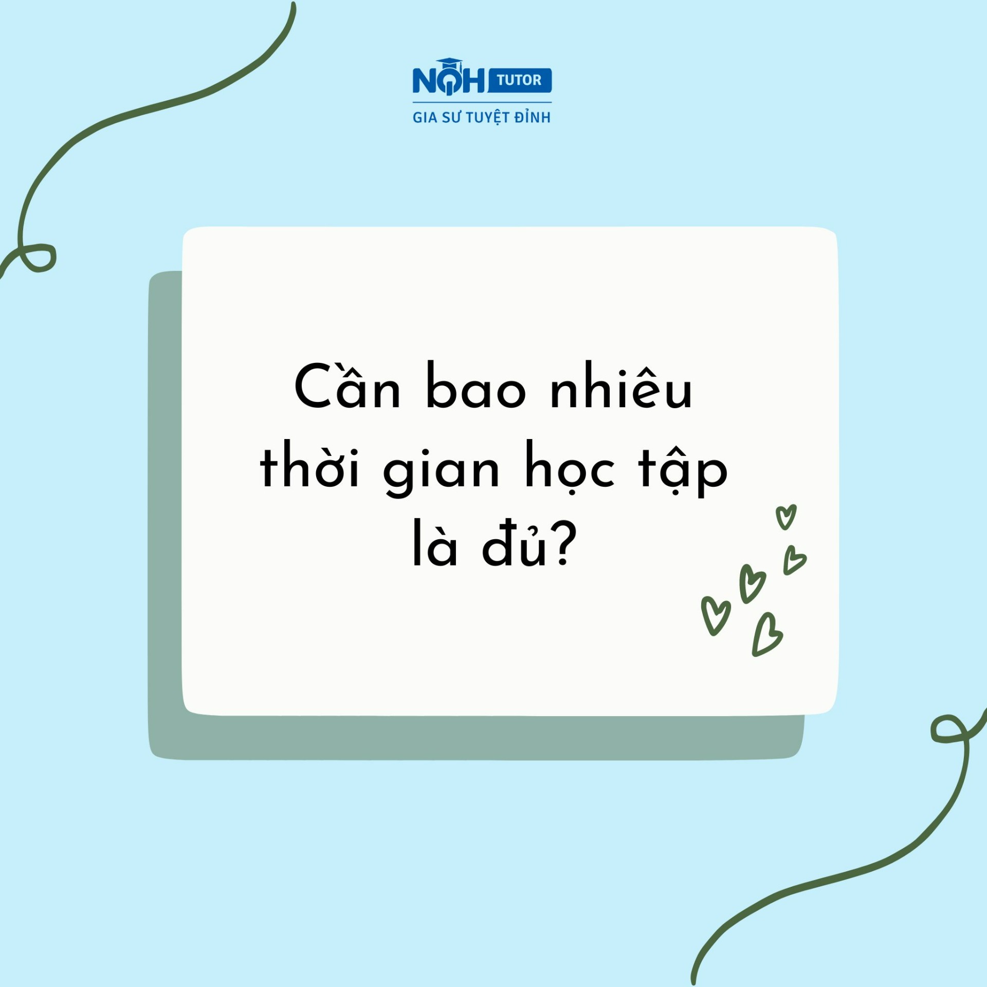 Cần bao nhiêu thời gian học tập là đủ?