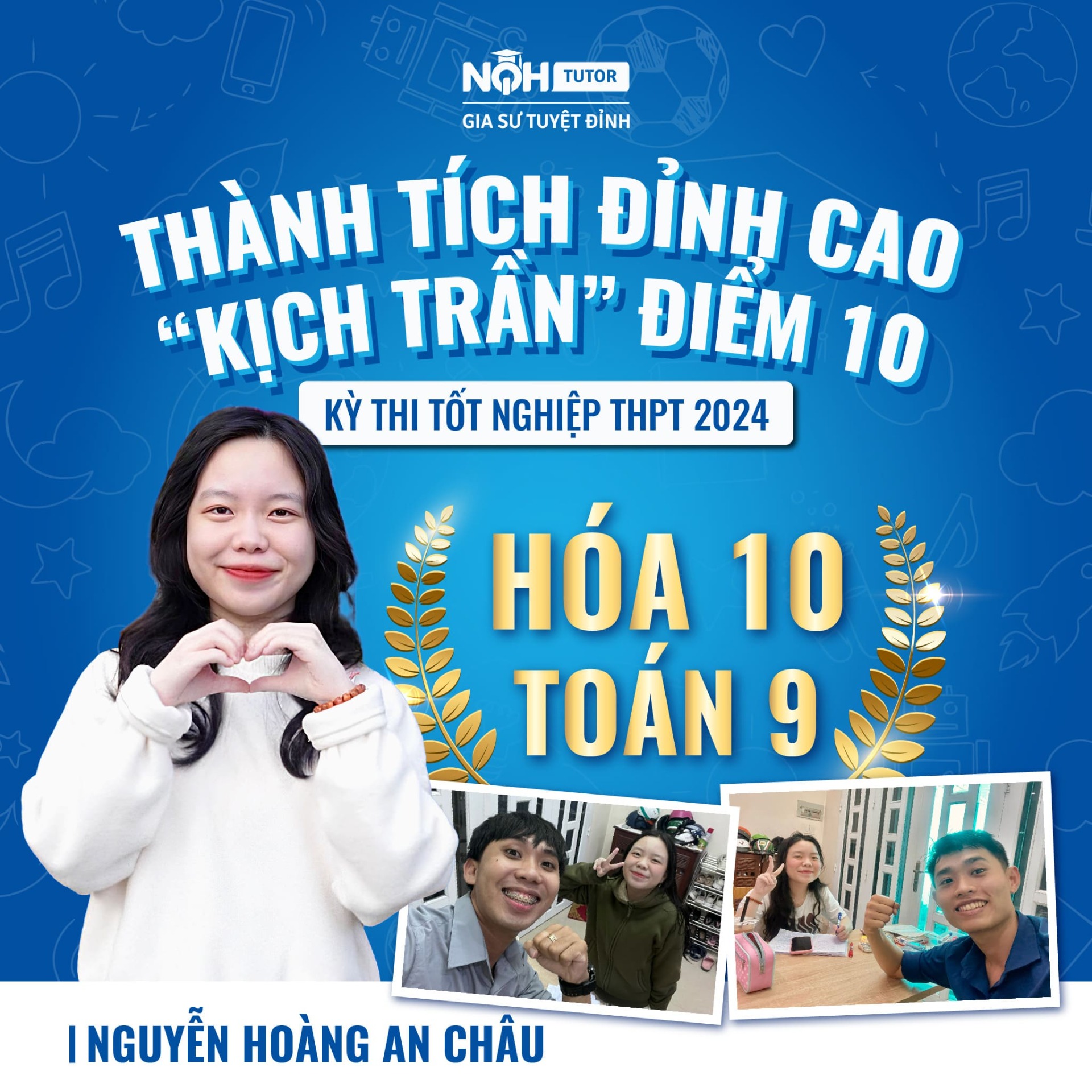 Thành tích kịch trần điểm 10 kỳ thi tốt nghiệp THPT 2024