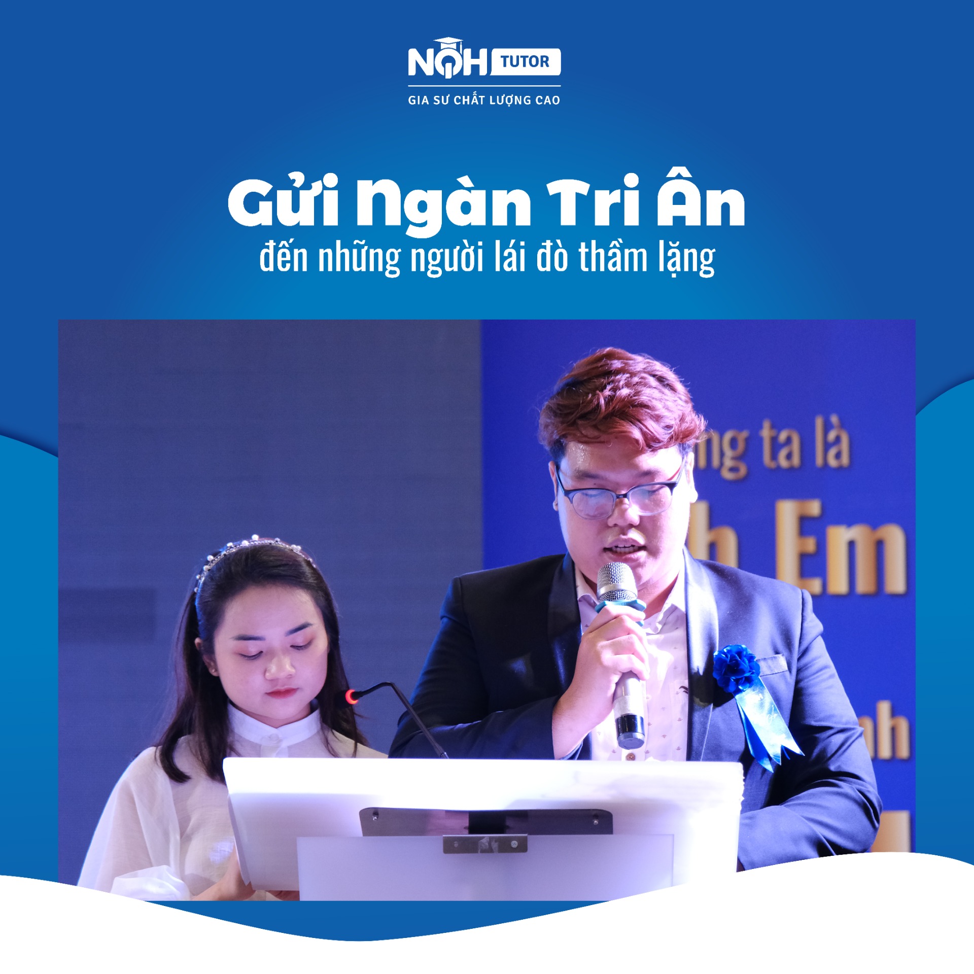 Hệ Thống Giáo Dục NQH Gửi Ngàn Tri Ân Đến Những Người Lái Đò Thầm Lặng