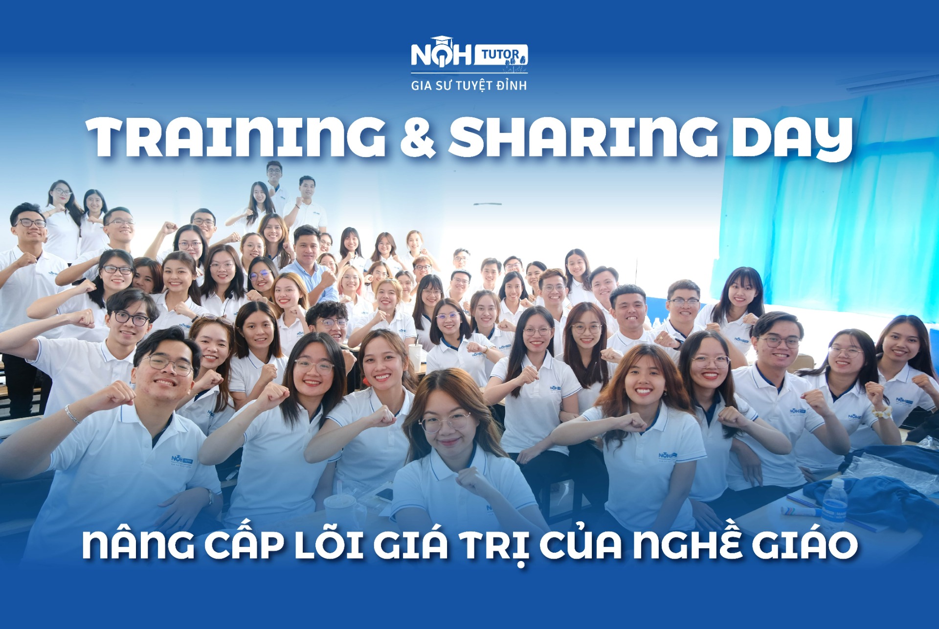 Training & Sharing Day - Nâng Cấp Lõi Giá Trị Của Nghề Giáo