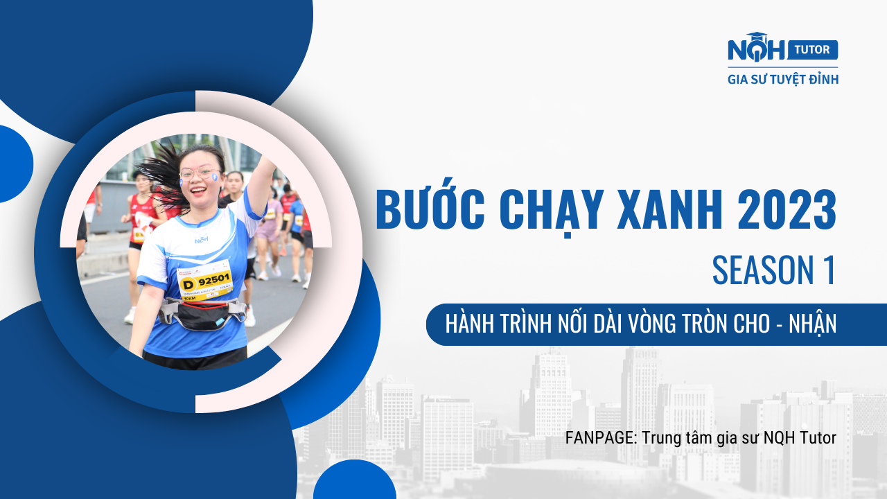 Bước chạy xanh 2023 cùng hệ thống giáo dục NQH